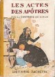  Achetez le livre d'occasion Les actes des apôtres de Comtesse De Ségur sur Livrenpoche.com 