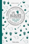  Achetez le livre d'occasion Les algues et la spiruline sur Livrenpoche.com 