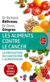  Achetez le livre d'occasion Les aliments contre le cancer sur Livrenpoche.com 