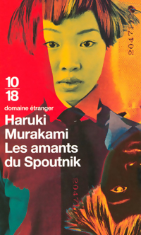  Achetez le livre d'occasion Les amants du Spoutnik de Haruki Murakami sur Livrenpoche.com 