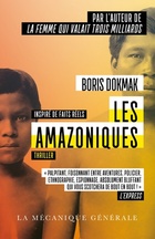  Achetez le livre d'occasion Les amazoniques sur Livrenpoche.com 