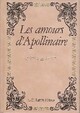  Achetez le livre d'occasion Les amours d'Apollinaire de Guillaume Apollinaire sur Livrenpoche.com 