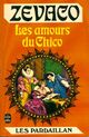  Achetez le livre d'occasion Les amours du Chico de Michel Zévaco sur Livrenpoche.com 