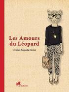  Achetez le livre d'occasion Les amours du léopard sur Livrenpoche.com 