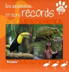  Achetez le livre d'occasion Les animaux et leurs records sur Livrenpoche.com 