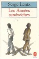  Achetez le livre d'occasion Les années sandwiches de Serge Lentz sur Livrenpoche.com 