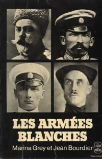  Achetez le livre d'occasion Les armées blanches de Jean Bourdier sur Livrenpoche.com 