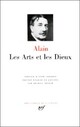  Achetez le livre d'occasion Les arts et les dieux de Alain sur Livrenpoche.com 