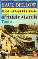  Achetez le livre d'occasion Les aventures d'Augie March Tome II de Saül Bellow sur Livrenpoche.com 