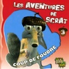  Achetez le livre d'occasion Les aventures de scrat Tome III : Coup de foudre sur Livrenpoche.com 