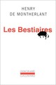  Achetez le livre d'occasion Les bestiaires de Henry De Montherlant sur Livrenpoche.com 