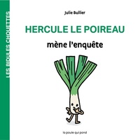  Achetez le livre d'occasion Les bidules chouettes - Hercule le poireau mène l'enquête de Julie Bullier sur Livrenpoche.com 