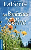  Achetez le livre d'occasion Les bonheurs de Céline sur Livrenpoche.com 