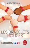  Achetez le livre d'occasion Les bracelets rouges : Le monde soleil sur Livrenpoche.com 