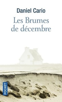  Achetez le livre d'occasion Les brumes de décembre de Daniel Cario sur Livrenpoche.com 