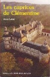  Achetez le livre d'occasion Les caprices de Clémentine sur Livrenpoche.com 