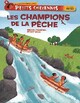  Achetez le livre d'occasion Les champions de la pêche de Michel Piquemal sur Livrenpoche.com 