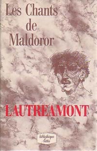  Achetez le livre d'occasion Les chants de Maldoror de Comte Isidore De Lautréamont sur Livrenpoche.com 