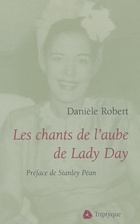  Achetez le livre d'occasion Les chants de l'aube de lady day sur Livrenpoche.com 