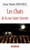  Achetez le livre d'occasion Les chats de la rue Saint-Séverin sur Livrenpoche.com 