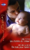  Achetez le livre d'occasion Les chemins de l'amour / Un mois pour s'aimer sur Livrenpoche.com 