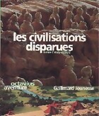  Achetez le livre d'occasion Les civilisations disparues sur Livrenpoche.com 