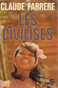  Achetez le livre d'occasion Les civilisés de Claude Farrère sur Livrenpoche.com 