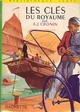  Achetez le livre d'occasion Les clés du royaume de Germaine De Tonnac-Villeneuve sur Livrenpoche.com 