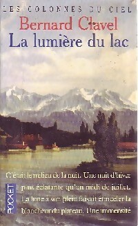  Achetez le livre d'occasion Les colonnes du ciel Tome II : La lumière du lac de Clavel sur Livrenpoche.com 