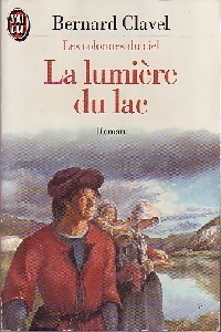  Achetez le livre d'occasion Les colonnes du ciel Tome II : La lumière du lac de Clavel sur Livrenpoche.com 
