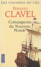  Achetez le livre d'occasion Les colonnes du ciel Tome V : Compagnons du nouveau monde de Bernard Clavel sur Livrenpoche.com 