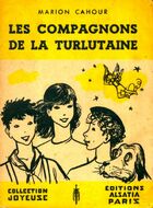  Achetez le livre d'occasion Les compagnons de la Turlutaine sur Livrenpoche.com 