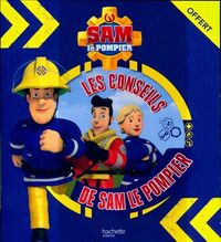  Achetez le livre d'occasion Les conseils de Sam le Pompier de Collectif sur Livrenpoche.com 
