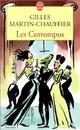  Achetez le livre d'occasion Les corrompus de Gilles Martin-Chauffier sur Livrenpoche.com 