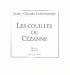  Achetez le livre d'occasion Les couilles de cézanne. Suivi de persistance de la mémoire sur Livrenpoche.com 
