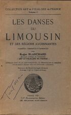  Achetez le livre d'occasion Les danses du Limousin et des régions avoisinantes sur Livrenpoche.com 