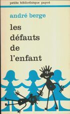  Achetez le livre d'occasion Les defauts de l'enfant sur Livrenpoche.com 