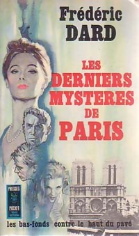  Achetez le livre d'occasion Les derniers mystères de Paris de Frédéric Dard sur Livrenpoche.com 