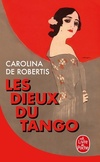  Achetez le livre d'occasion Les dieux du tango sur Livrenpoche.com 