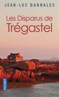  Achetez le livre d'occasion Les disparus de Trégastel de Jean-Luc Bannalec sur Livrenpoche.com 