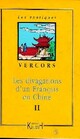  Achetez le livre d'occasion Les divagations d'un Français en Chine Tome II de Vercors sur Livrenpoche.com 