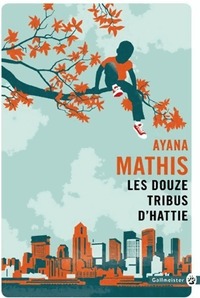  Achetez le livre d'occasion Les douze tribus d'Hattie de Ayana Mathis sur Livrenpoche.com 