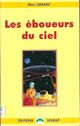  Achetez le livre d'occasion Les éboueurs du ciel de Marc Gérard sur Livrenpoche.com 