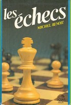  Achetez le livre d'occasion Les échecs sur Livrenpoche.com 