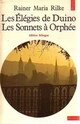  Achetez le livre d'occasion Les élégies de Duino / Les Sonnets à Orphée (bilingue) de Rainer Maria Rilke sur Livrenpoche.com 