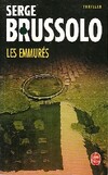  Achetez le livre d'occasion Les emmurés sur Livrenpoche.com 