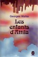  Achetez le livre d'occasion Les enfants d'Attila de Georges Walter sur Livrenpoche.com 