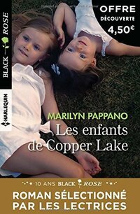  Achetez le livre d'occasion Les enfants de Copper Lake de Marilyn Pappano sur Livrenpoche.com 