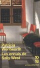  Achetez le livre d'occasion Les ennuis de Sally West de Patricia Wentworth sur Livrenpoche.com 