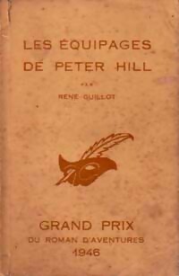  Achetez le livre d'occasion Les équipages de Peter Hill de René Guillot sur Livrenpoche.com 